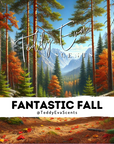 A wax melt package for 'Fantastic Fall' with an autumnal forest background. The text 'Teddy Eva Scents' and the product name are visible, along with the hashtag
