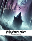 Phantom Mist