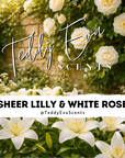 Sheer Lilly & White Rose