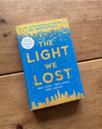 Actual pre-loved copy of The Light We Lost — Jill Santopolo