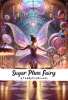 Sugar Plum Fairy