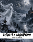 Ghostly Whispers