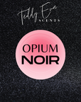 Opium Noir