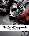 The Dark Masquerade