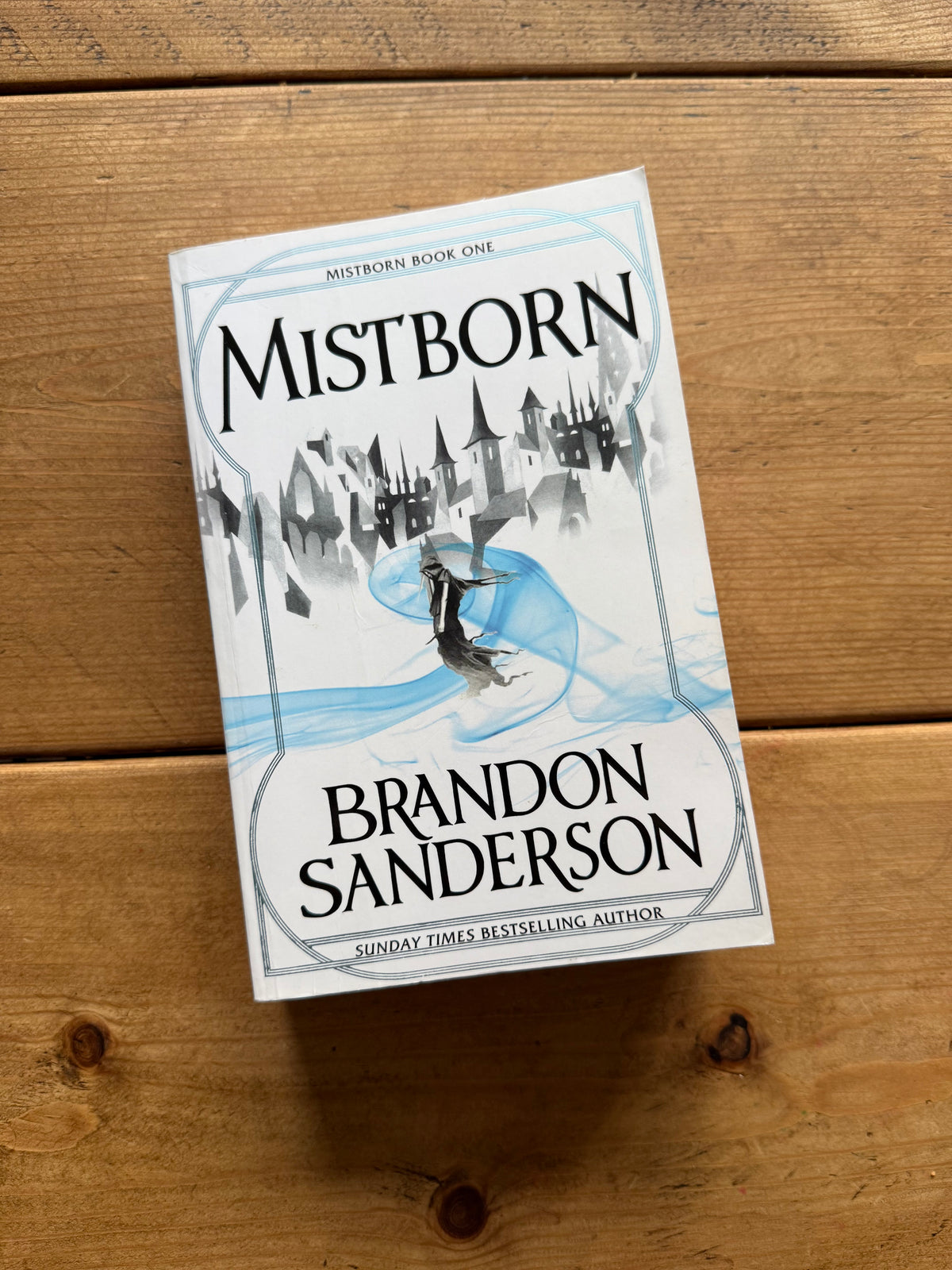 Actual pre-loved copy of Mistborn
