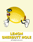 Lemon Sherbutt Hole Cockshell