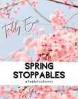 Spring Stoppables